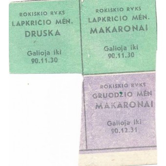 Rokiškis. 1990 m. Lapkričio mėn: druska, makaronai; Gruodžio mėn: makaronai